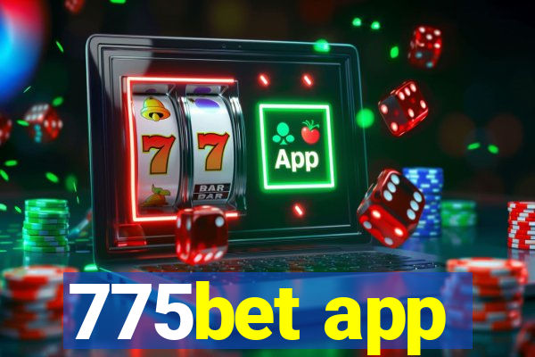 775bet app